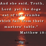Crumbs from the Master’s Table